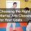Choosing the Right Martial Arts Classes for Your Goals